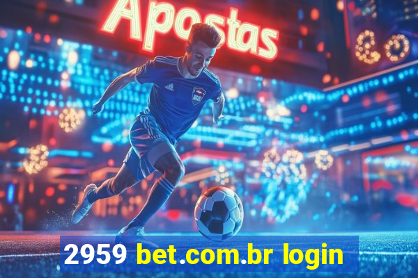 2959 bet.com.br login